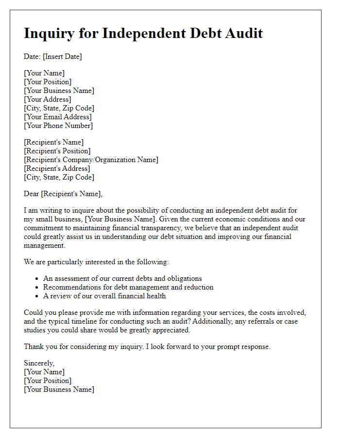 Letter template of inquiry for an independent debt audit for small business.