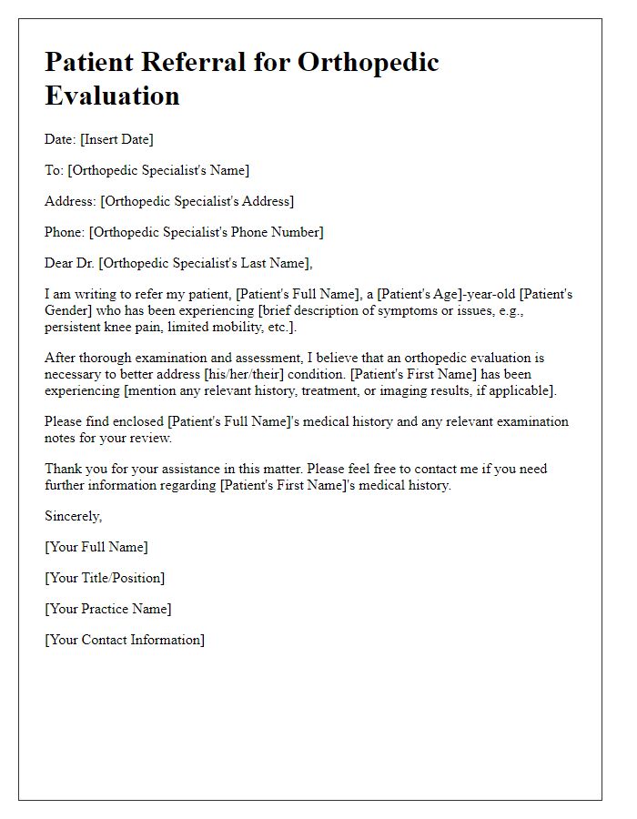 Letter template of patient referral for orthopedic evaluation