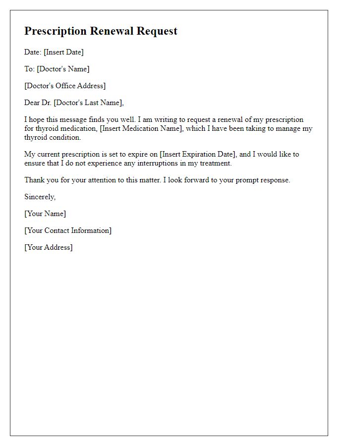 Letter template of prescription renewal request for thyroid medication.