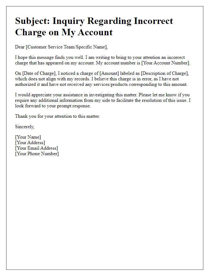 Letter template of incorrect charge inquiry.