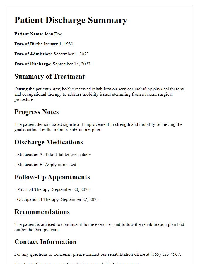 Letter template of patient discharge summary for rehabilitation services.