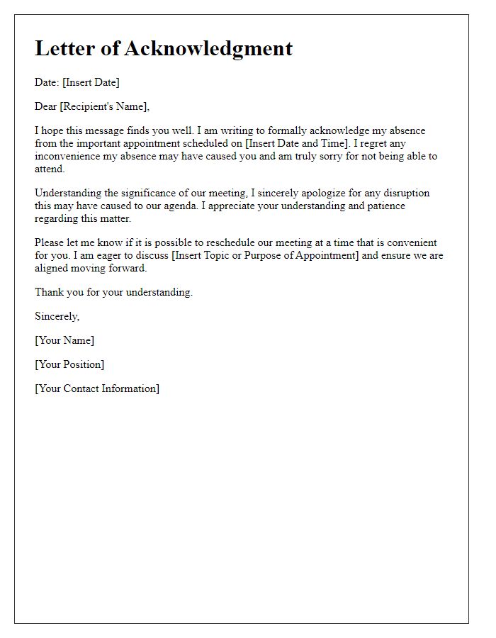 Letter template of acknowledgment for missing an important appointment