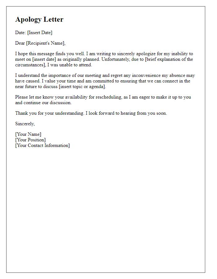 Letter template of explanation and apology for being unable to meet