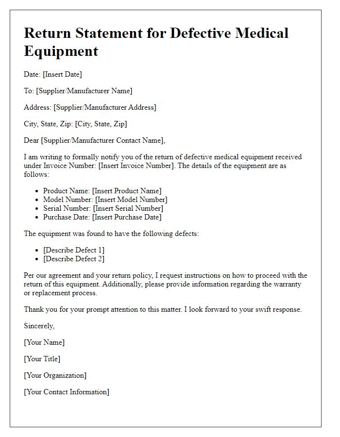 Letter template of defective medical equipment return statement