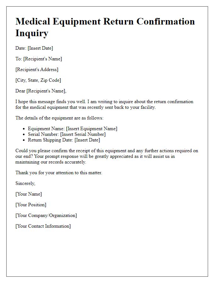 Letter template of medical equipment return confirmation inquiry