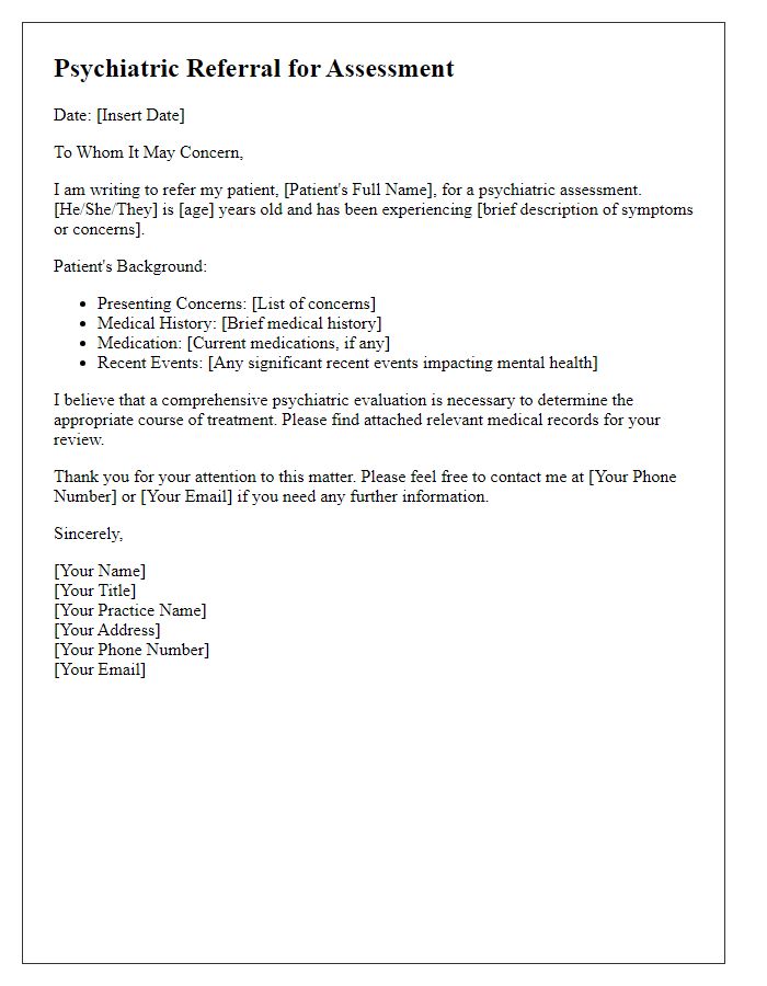 Letter template of psychiatric referral for assessment.