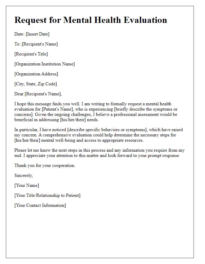 Letter template of request for mental health evaluation.