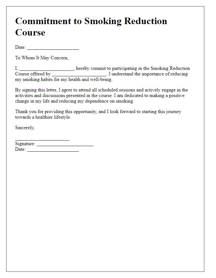 Letter template of commitment to a smoking reduction course.