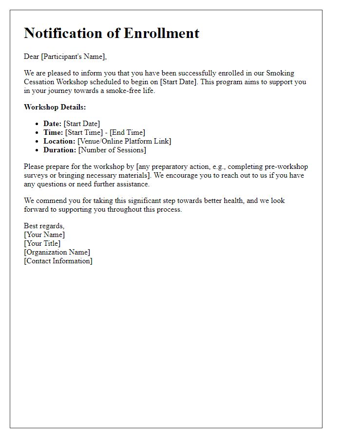 Letter template of notification for smoking cessation workshop enrollment.