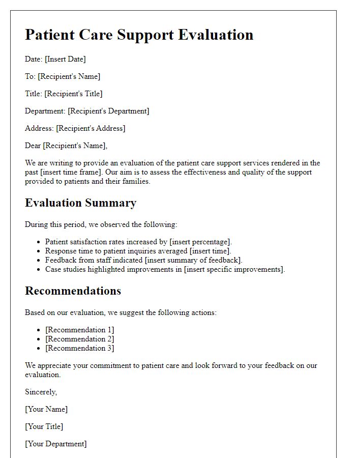 Letter template of patient care support evaluation