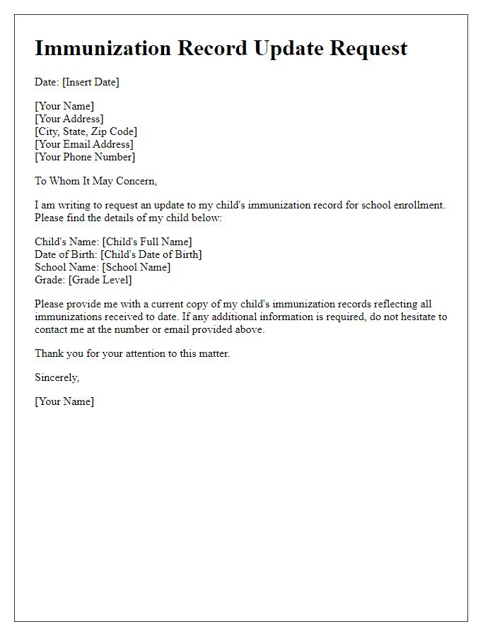 Letter template of immunization record update request for school enrollment.