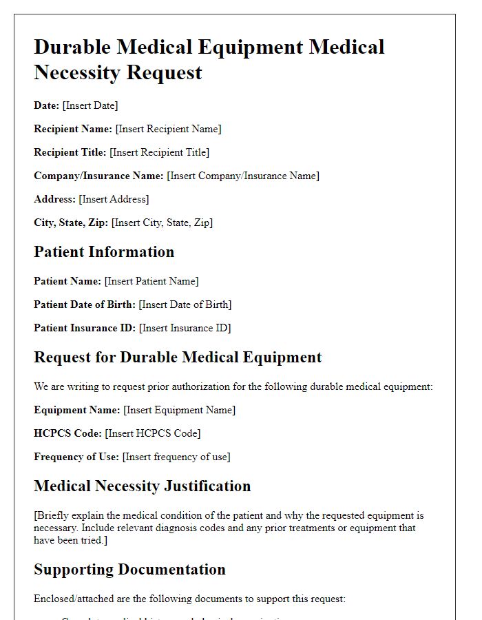 Letter template of durable medical equipment medical necessity request