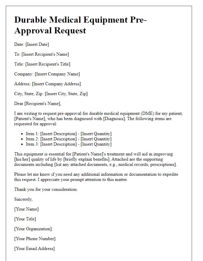 Letter template of durable medical equipment pre-approval submission