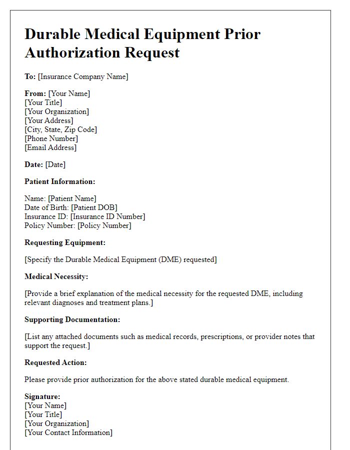 Letter template of durable medical equipment prior authorization request