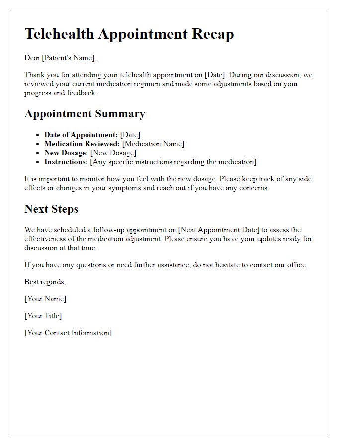 Letter template of telehealth appointment recap for medication adjustment