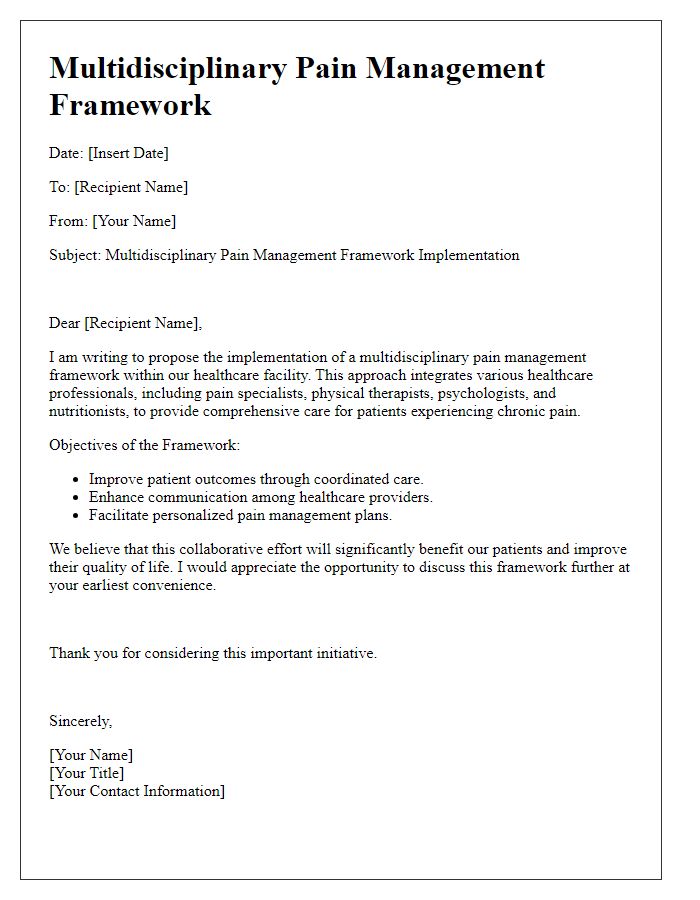 Letter template of multidisciplinary pain management framework