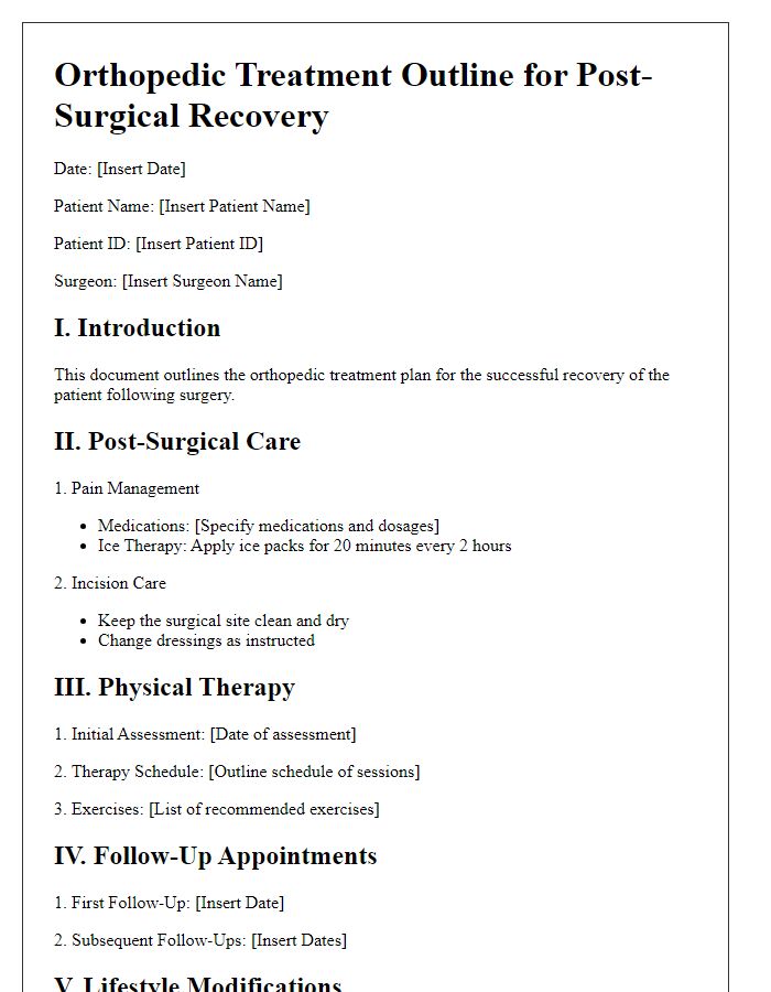 Letter template of orthopedic treatment outline for post-surgical recovery