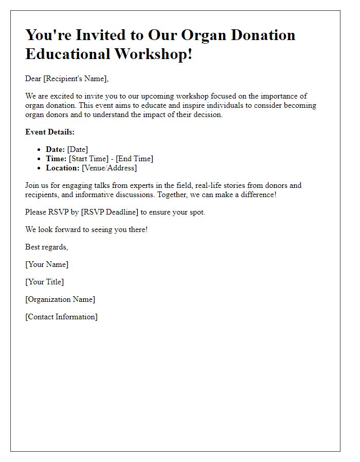 Letter template of organ donation educational workshop invitation.