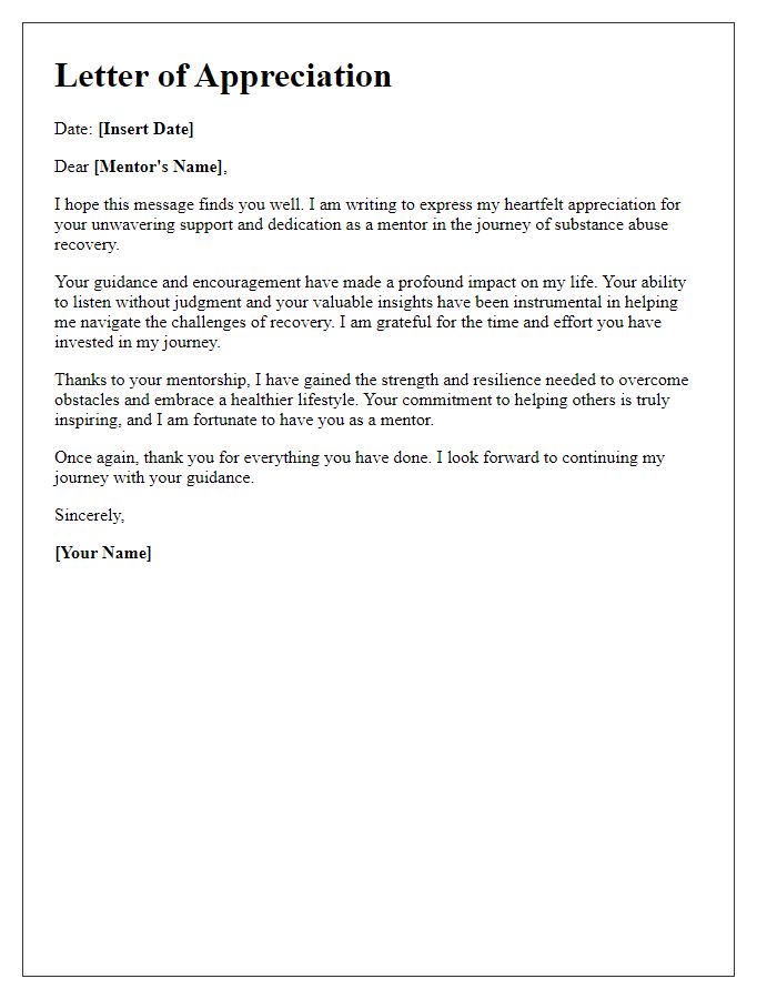 Letter template of appreciation for substance abuse recovery mentors