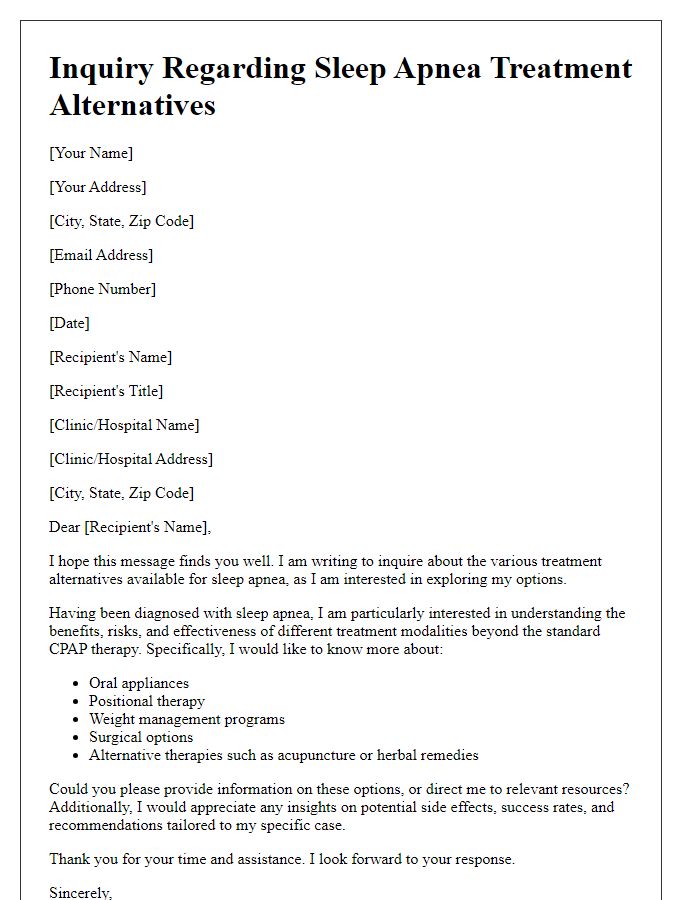 Letter template of inquiry regarding sleep apnea treatment alternatives