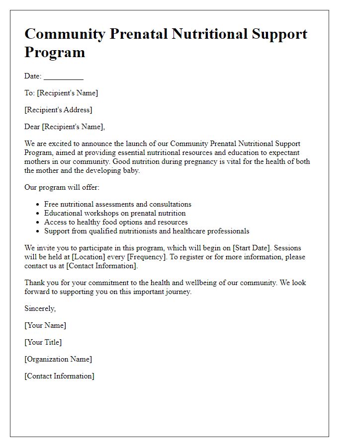 Letter template of prenatal nutritional support for community programs.