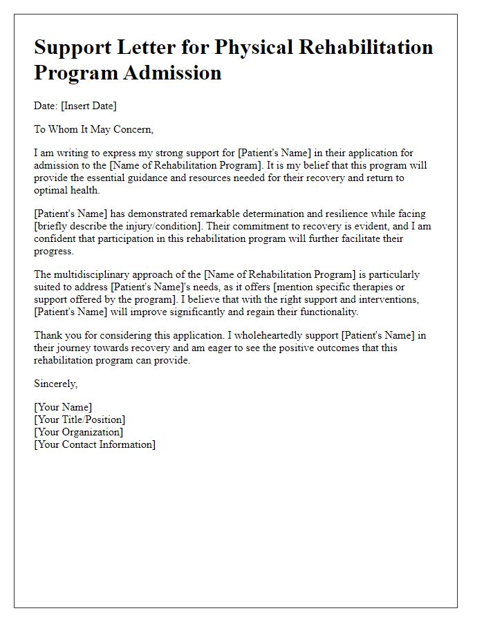 Letter template of support for physical rehabilitation program admission