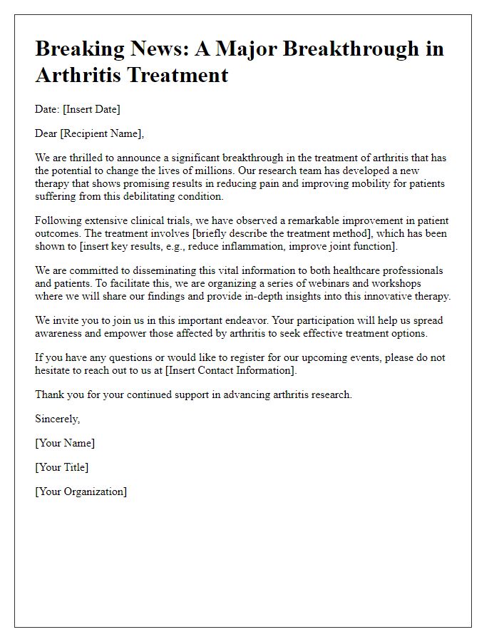 Letter template of breakthrough in arthritis treatment dissemination