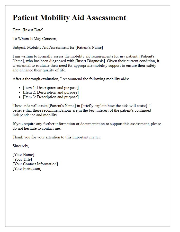 Letter template of patient mobility aid assessment for disability support.