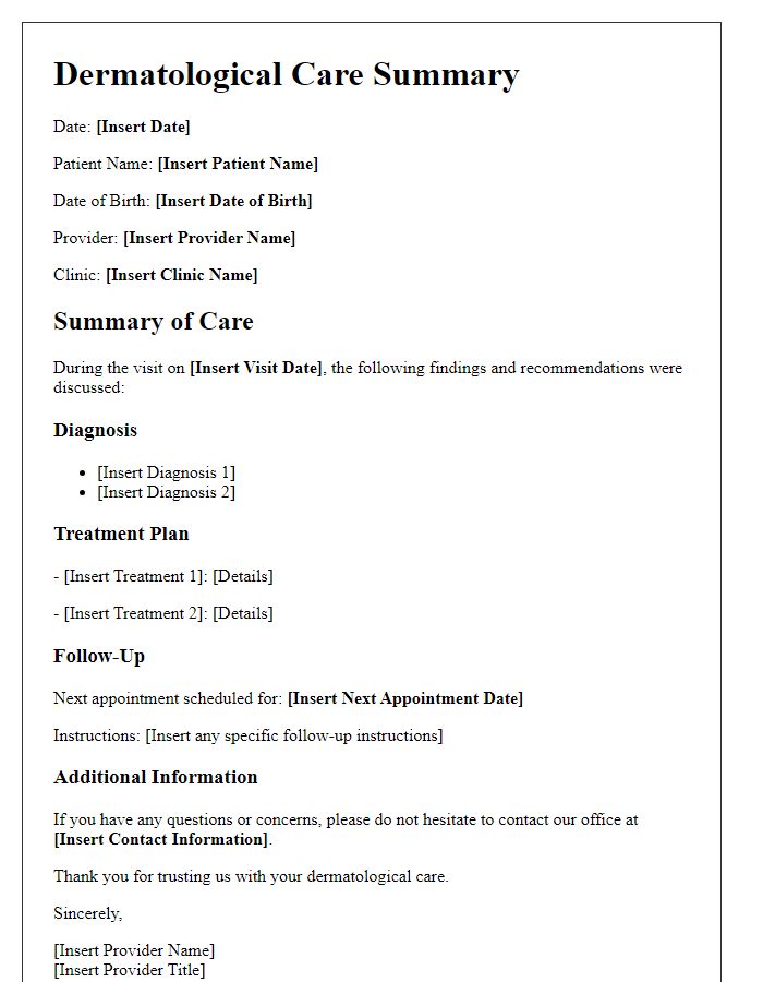 Letter template of dermatological care summary for patient and family communication.