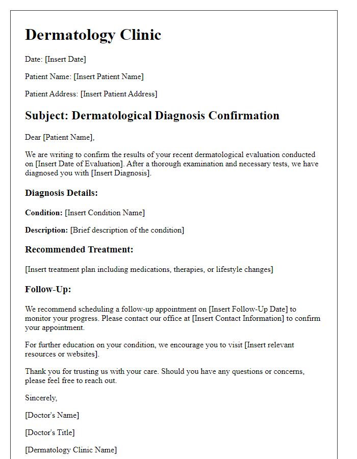 Letter template of dermatological diagnosis confirmation for patient education.