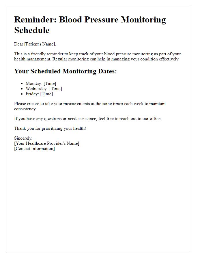 Letter template of reminders for consistent blood pressure monitoring schedules.