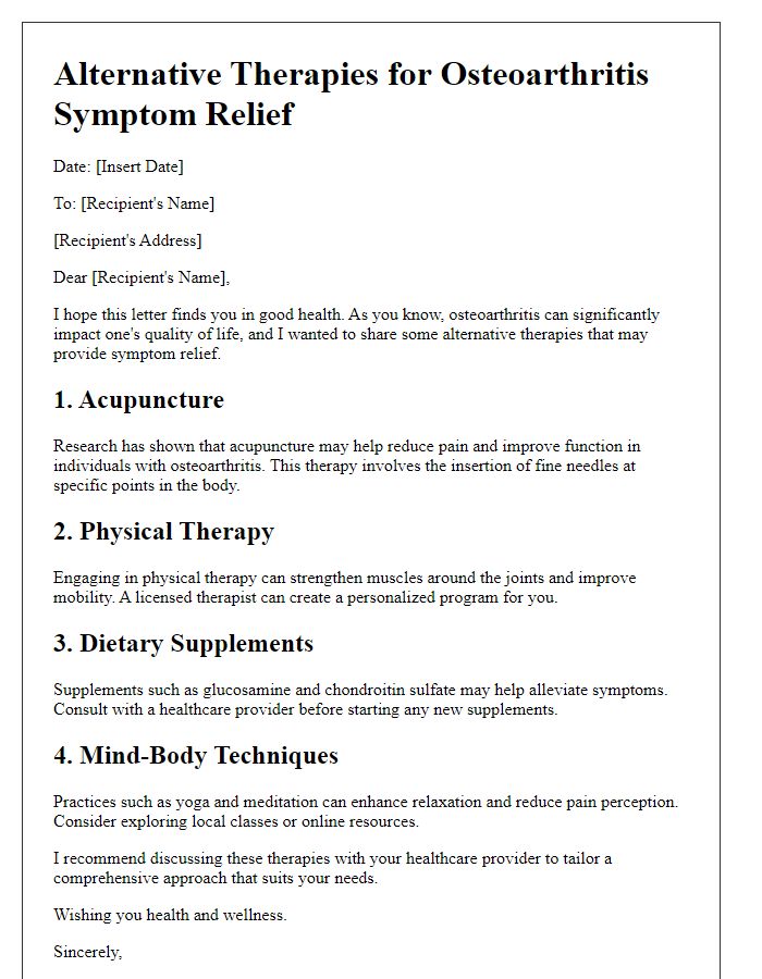 Letter template of alternative therapies for osteoarthritis symptom relief.