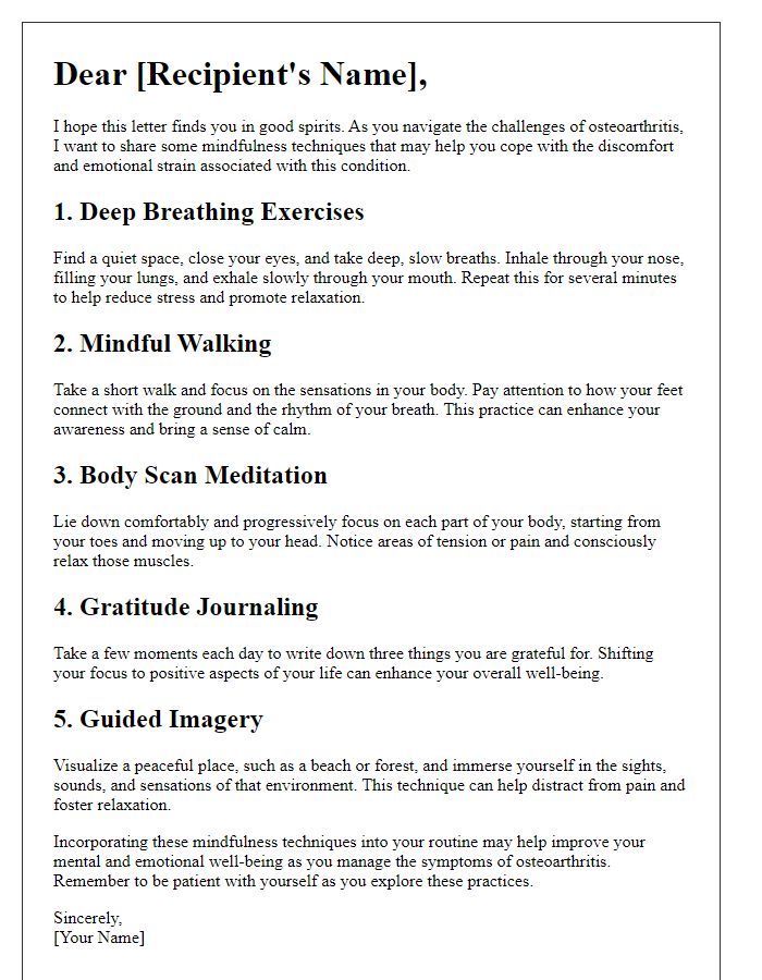 Letter template of mindfulness techniques for coping with osteoarthritis.