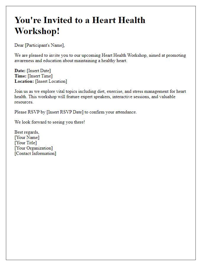 Letter template of participant invitation for a heart health workshop.