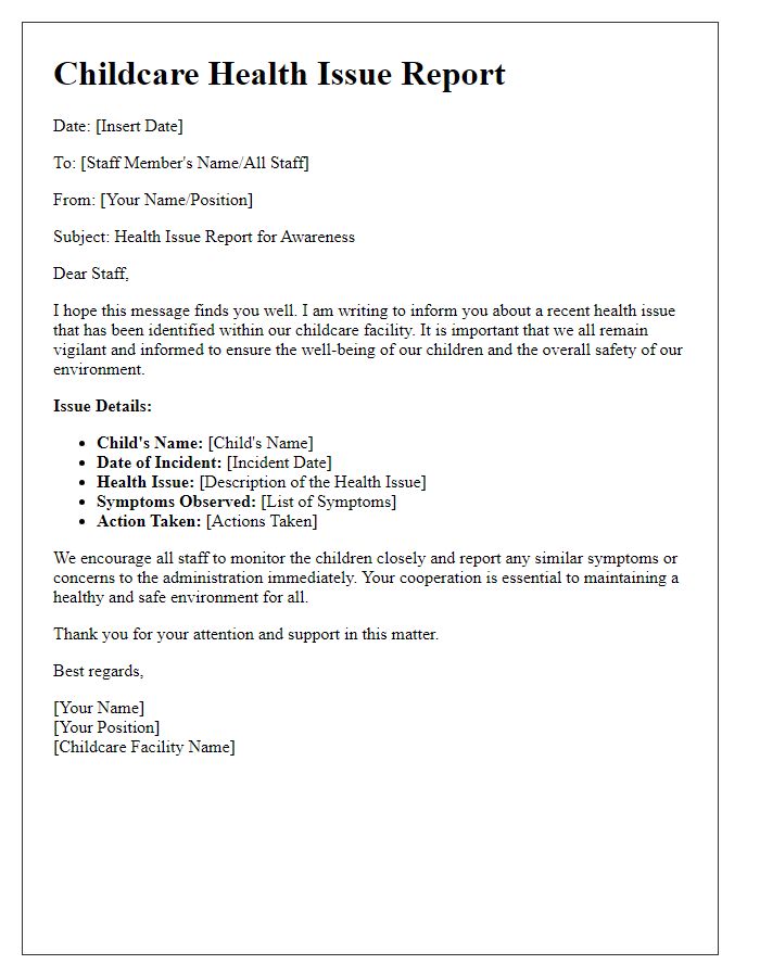 Letter template of childcare health issue report for staff awareness.