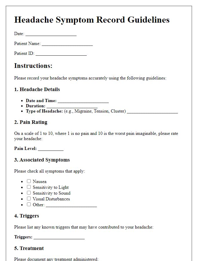 Letter template of headache symptom record guidelines for accuracy.