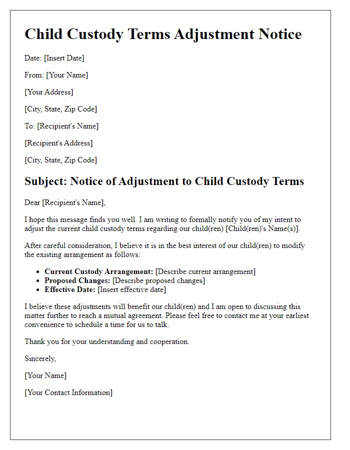 Letter template of Child Custody Terms Adjustment Notice