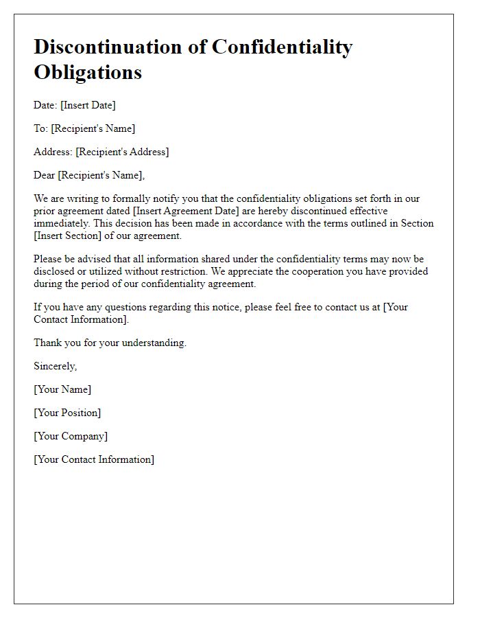 Letter template of discontinuation of confidentiality obligations.