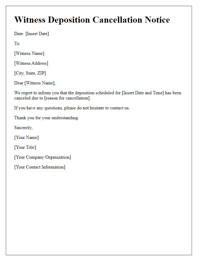 Letter template of witness deposition cancellation notice