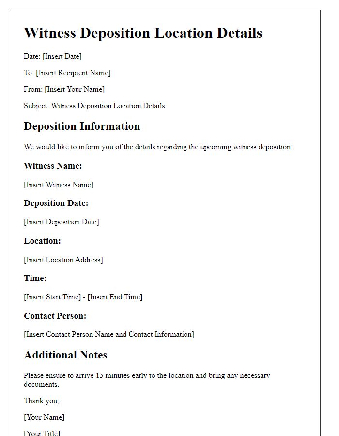 Letter template of witness deposition location details