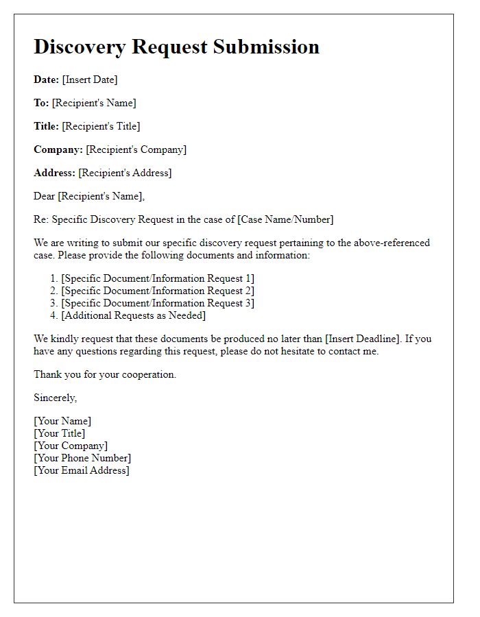 Letter template of Specific Discovery Request Submission