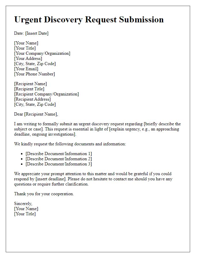 Letter template of Urgent Discovery Request Submission