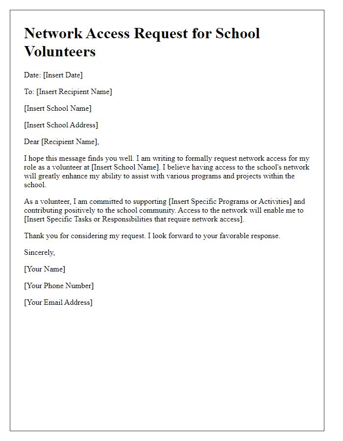 Letter template of school network access request for school volunteers