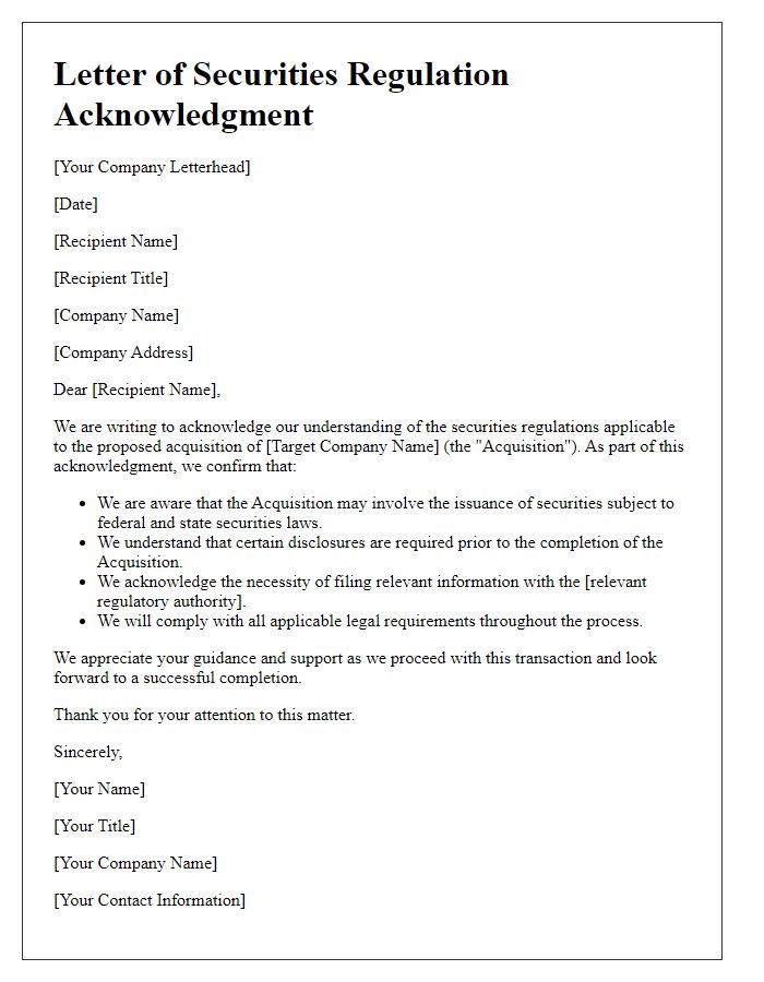 Letter template of securities regulation acknowledgment for corporate acquisitions.