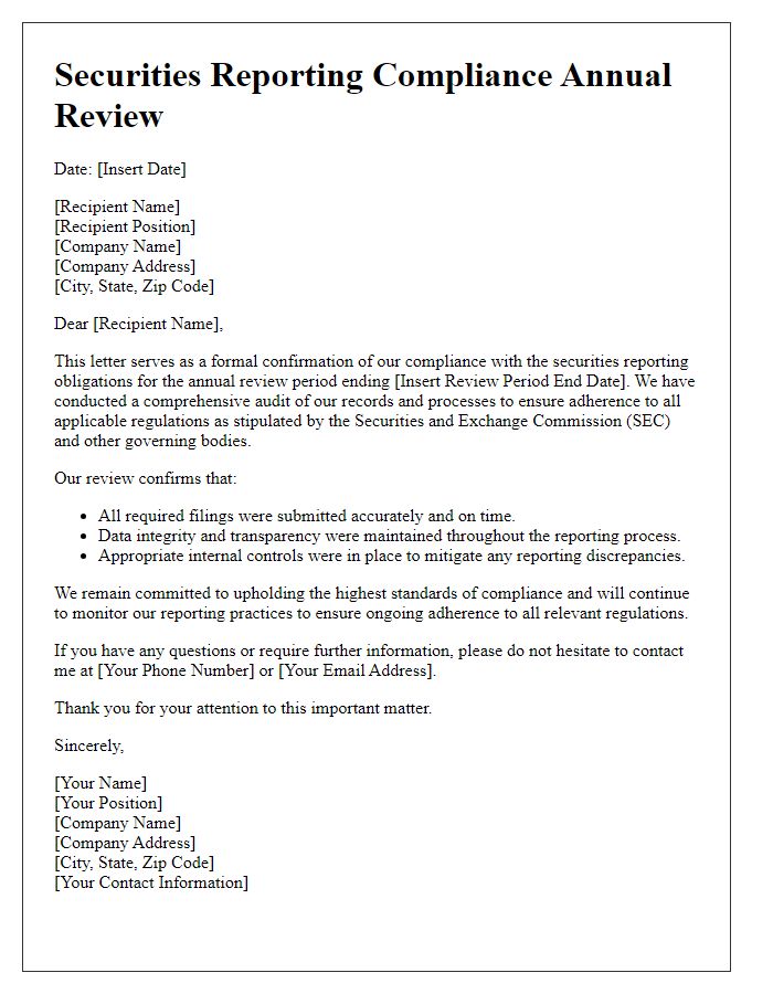 Letter template of securities reporting compliance for annual reviews.