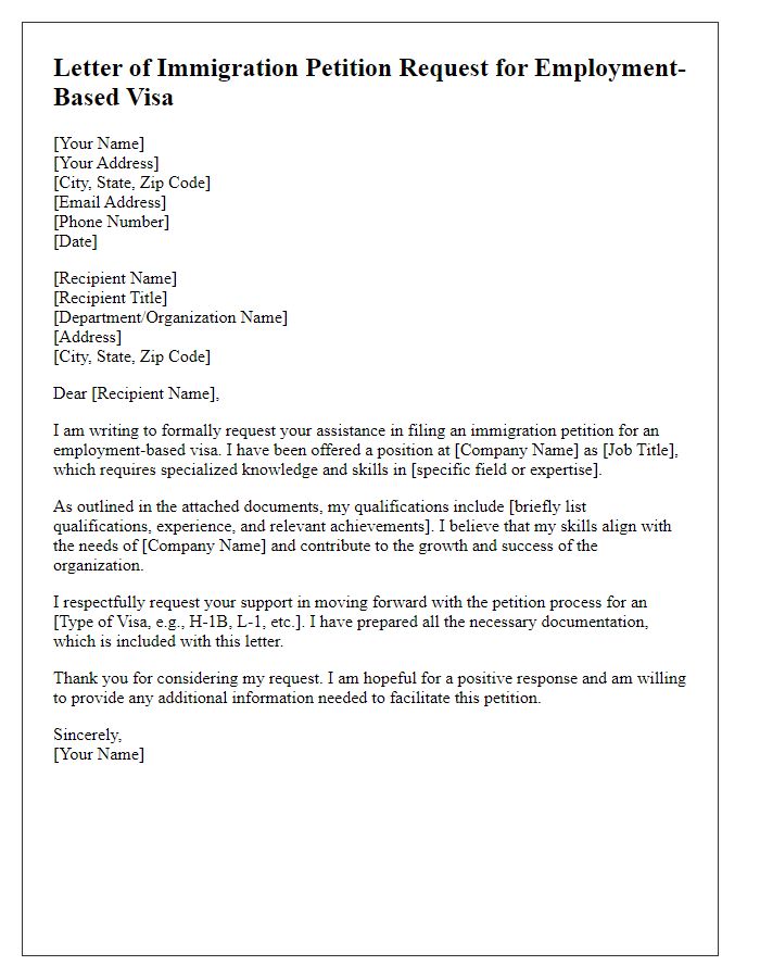 Letter template of immigration petition request for employment-based visa.