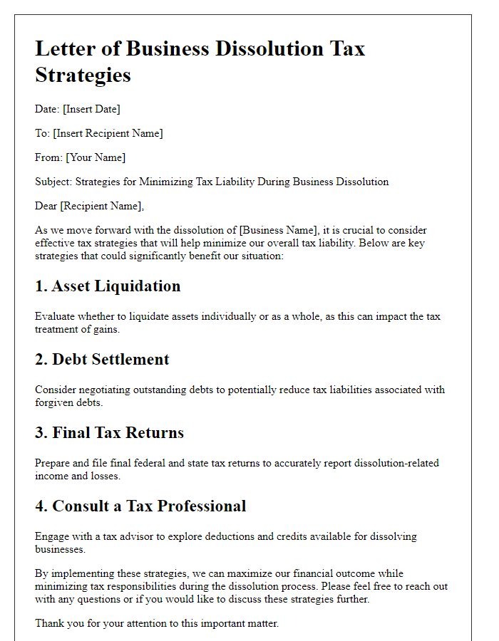 Letter template of business dissolution tax strategies for minimizing liability.