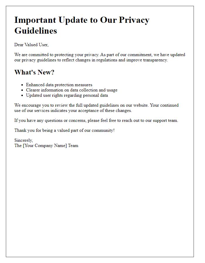 Letter template of updates to our user privacy guidelines