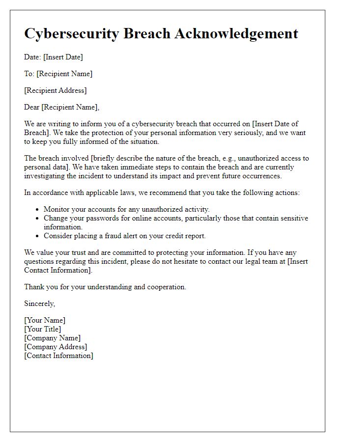 Letter template of cybersecurity breach acknowledgement and legal guidance.