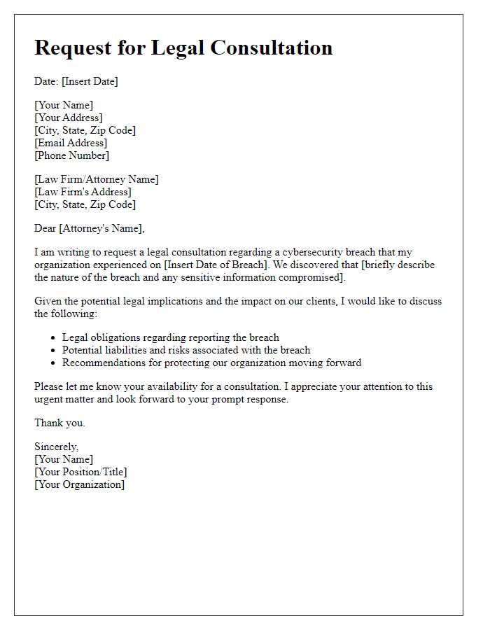 Letter template of legal consultation request following cybersecurity breach.